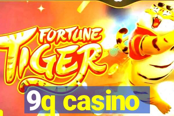 9q casino